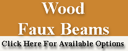Faux Wood Beams Faux Wood Beams