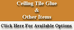 Adhesive for Ceiling Tiles Adhesive for Ceiling Tiles